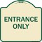 Signmission Parking Lot Entrance Only Heavy-Gauge Aluminum Architectural Sign, 18" x 18", TG-1818-23425 A-DES-TG-1818-23425 - alternate 1